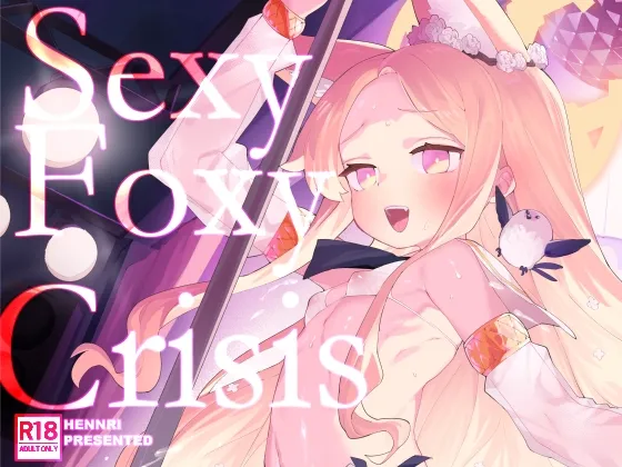 SEXY FOXY CRISIS